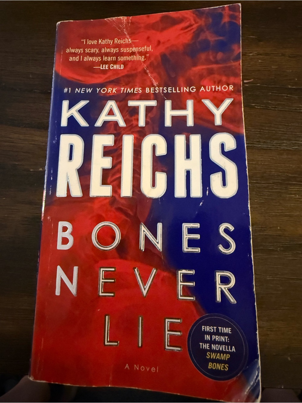 Kathy Reichs "Bones Never Lie" Paperback